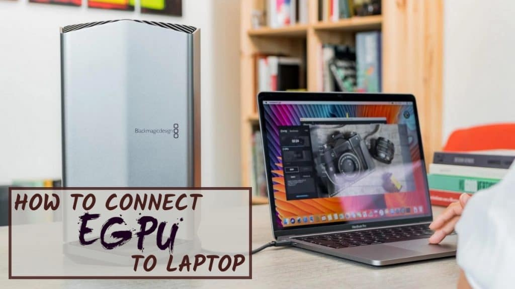 How to connect external gpu to laptop francesco columbu